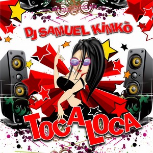 Toca Loca (Jack Mazzoni Remix)