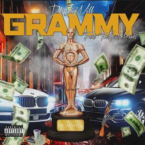 Grammy (feat. TheHustleHeads) (Explicit)