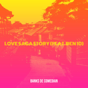 Love Saga Story (Explicit)