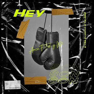 Hey son (feat. AnCu F.Fox) [Explicit]