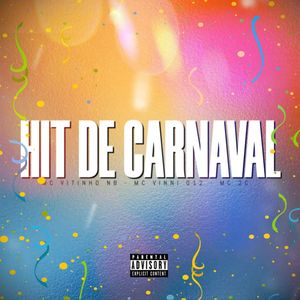 Hit de Carnaval (Explicit)