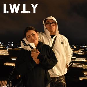 I.W.L.Y (Explicit)