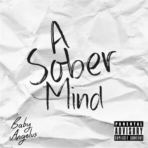 A Sober Mind (Explicit)