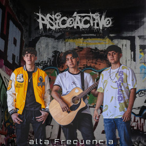 Psicoactivo (Explicit)