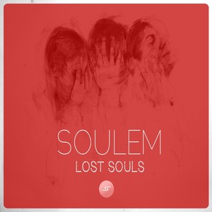 Lost Souls (Original Mix)