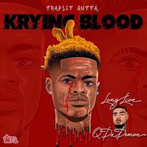 Krying Blood (Explicit)