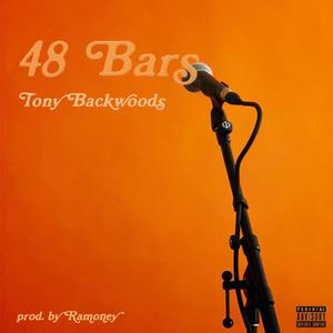 48 Bars (Explicit)