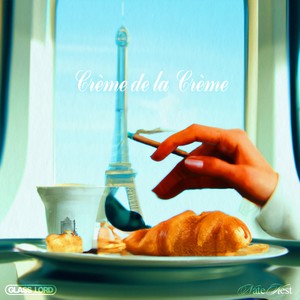 Crème de la crème (Slowed & Reverb Version)