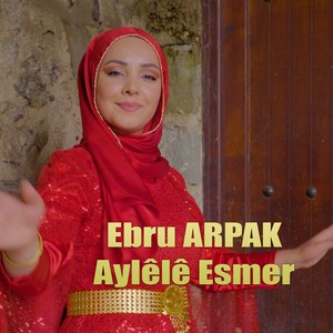 Aylêlê Esmer (Sitrana Kurdi)