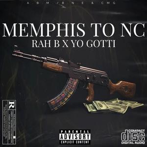 NC To Memphis (Explicit)