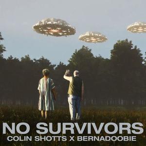 No Survivors (feat. Bernadoobie) [Explicit]