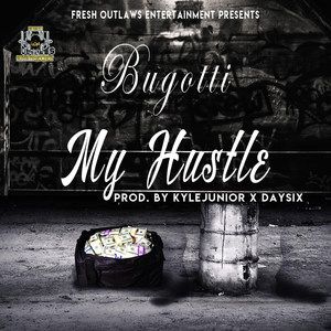 My Hustle (Explicit)