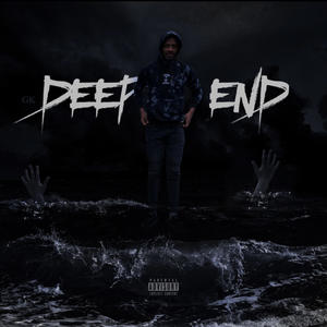 DEEP END (2019 version) [Explicit]