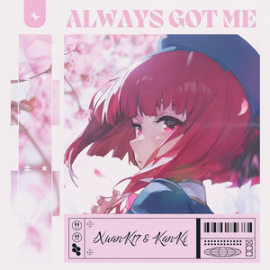 Always Got Me (Extended Mix)