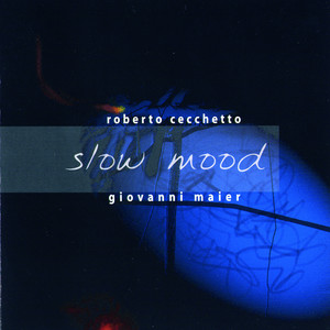 Slow mood