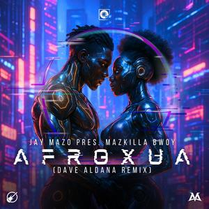 AFROXUA RMX (Dave Aldana Remix)