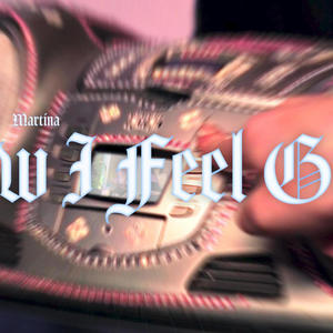 NOW I FEEL GOOD (feat. TOMHIT)