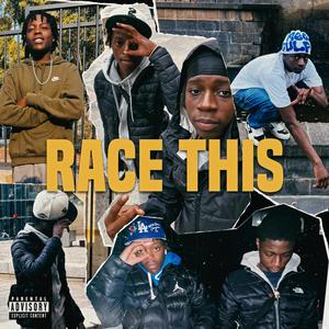Race This (feat. 20k Apollos) (Explicit)