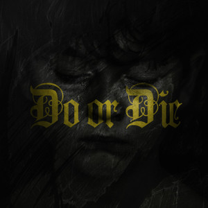 Do or Die