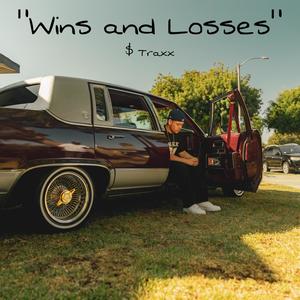 Wins and Losses (Explicit)