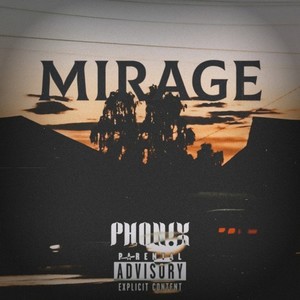 Mirage (Explicit)