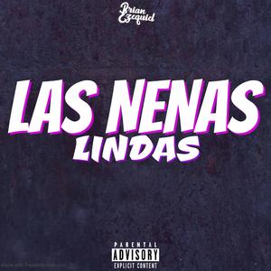 Las Nenas Lindas (After Mix)