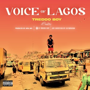Voice of Lagos (Explicit)