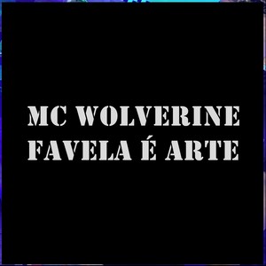 Favela É Arte (Explicit)