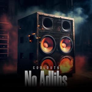 No Adlibs (Explicit)