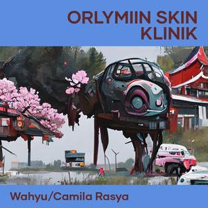Orlymiin Skin Klinik (Remastered 2024)