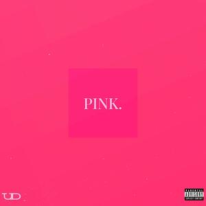 Pink 2 (feat. Emmakay) (Explicit)
