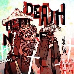 Death Note (feat. Bunches) [Explicit]