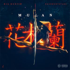 Mulan (feat. NoShhurt Stakz) [Explicit]