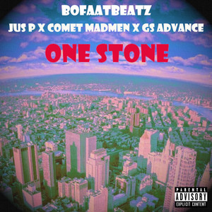 One Stone (Explicit)