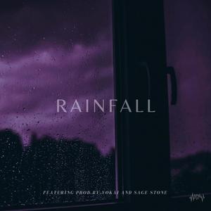 Rainfall (feat. ProdByYokai & Sage Stone) (Explicit)