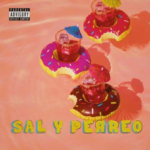 Sal y Perreo (Explicit)