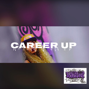 Career up (Explicit)