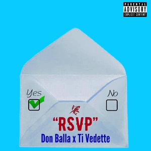 Rsvp (feat. Ti Vedette) (Explicit)