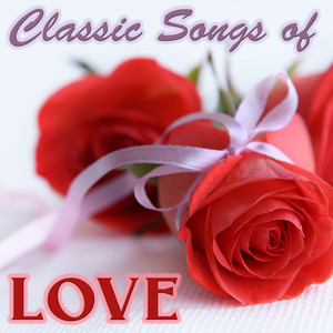 Classic Songs of Love