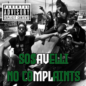 No Complaints (Explicit)