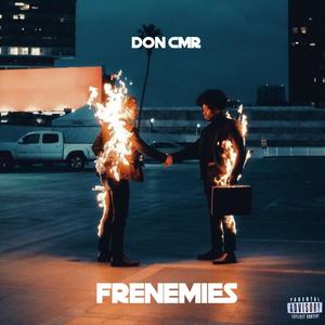 Frenemies (Explicit)