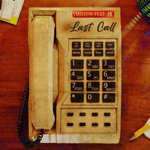 Last Call (feat. Random Tanner) [Explicit]