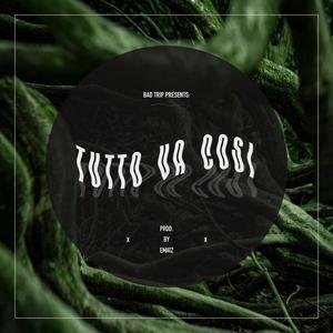 Tutto va così (feat. Ematz) (Explicit)