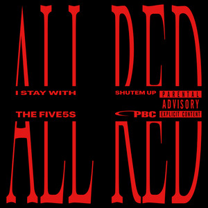 ALL RED (Explicit)