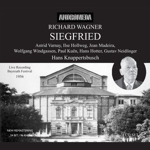 WAGNER, R.: Siegfred (Opera) [Windgassen, Varnay, Hotter, Kuen, Neidlinger, Mill, Bayreuth Festival Orchestra, Knappertsbusch] [1956]