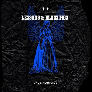 LESSONS AND BLESSINGS (Explicit)