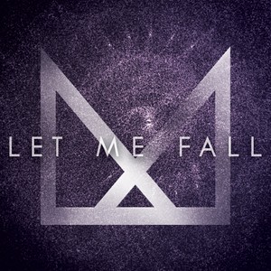 Let Me Fall