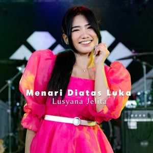 Menari Diatas Luka