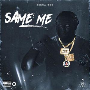 Same Me (Explicit)