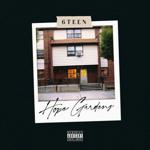 Hope Gardens (Explicit)